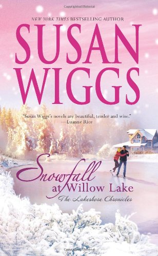 Snowfall at Willow Lake by Susan Wiggs