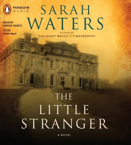 The Little Stranger by Sarah Waters