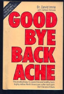 Newcastle Publishing Ltd, Toronto, Ontario Goodbye Backache
