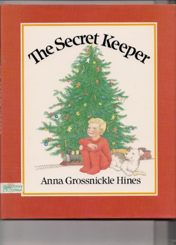The Secret Keeper by Anna Grossnickle Hines