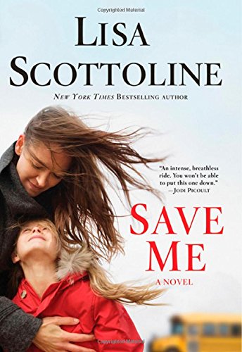 Save Me by Lisa Scottoline