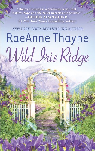Wild Iris Ridge by RaeAnne Thayne