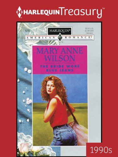 THE BRIDE WORE BLUE JEANS by Mary Anne Wilson