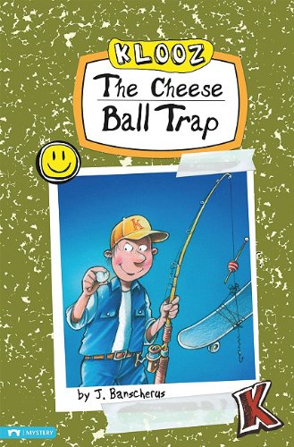 The Cheese Ball Trap by J. Banscherus  ,