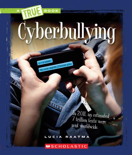 Cyberbullying by Lucia Raatma