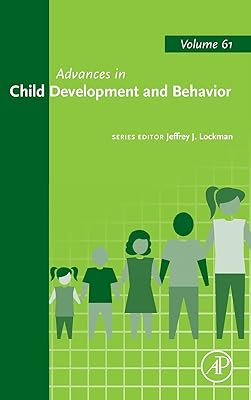 Advances in Child Development and Behavior (Volume 61)