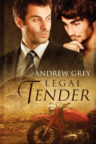 Legal Tender by Andrew Grey