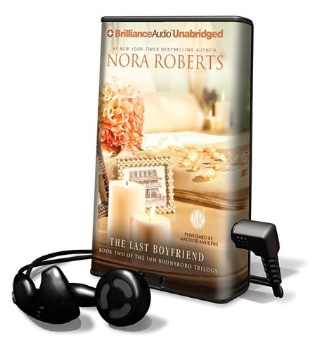 The Last Boyfriend by Nora Roberts