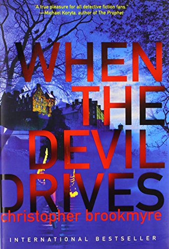 When the Devil Drives by Christopher Brookmyre