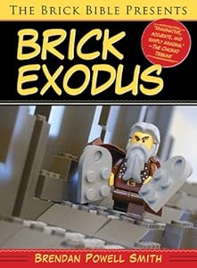 The Brick Bible Presents Brick Exodus
