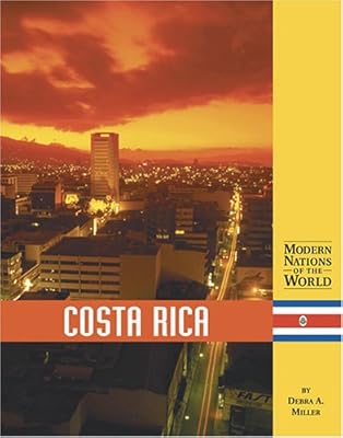 Costa Rica (Modern Nations of the World)