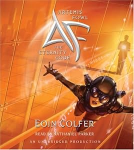 The Eternity Code (Artemis Fowl, Book 3)