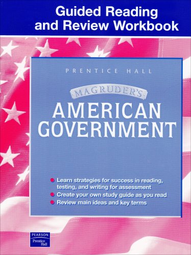 Magruder's American Government: Guided Reading And Review Workbook by Prentice Hall