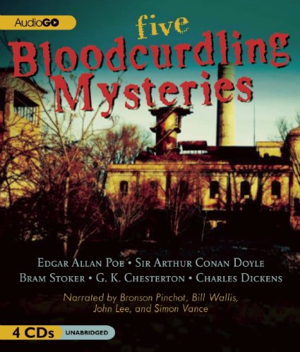 Five Bloodcurdling Mysteries by Charles Dickens