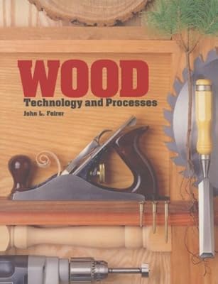 Wood: Technology & Processes