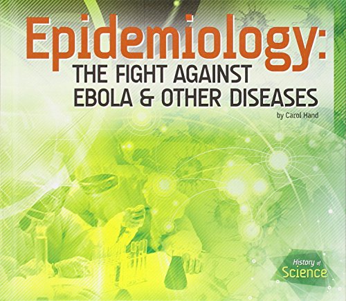 Epidemiology:: The Fight Against Pandemics by Carol Hand