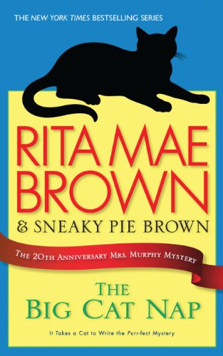 The Big Cat Nap by Rita Mae Brown