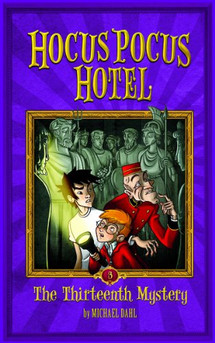 The Thirteenth Mystery by Michael Dahl