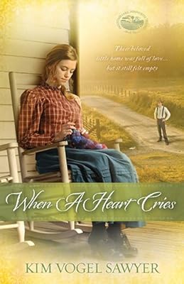 When a Heart Cries