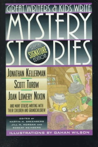 Great Writers and Kids Write Mystery Stories by Jonathan Kellerman