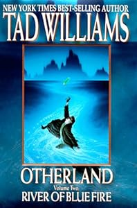 River of Blue Fire (Otherland, Volume 2)