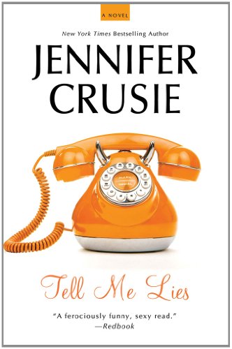 Tell Me Lies by Jennifer Crusie