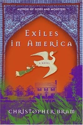 Exiles in America: A Novel
