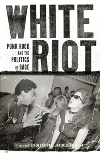 White Riot: Punk Rock and the Politics of Race - Harvard Book Store