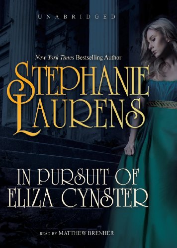In Pursuit of Eliza Cynster by Stephanie Laurens