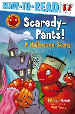 Scaredy-Pants!: A Halloween Story (Ready-to-Read. Pre-Level 1)