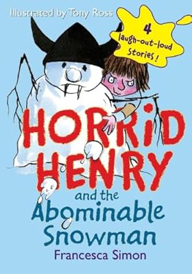 Horrid Henry and the Abominable Snowman