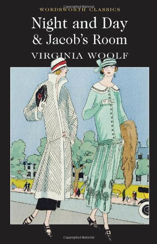 Night and Day / Jacob's Room by Virginia Woolf