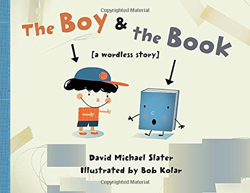 The Boy &amp; the Book by David Michael Slater