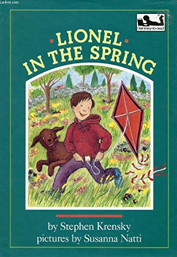 Lionel in the Spring (Dial Easy-to-Read) by Stephen Krensky