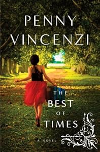 The Best of Times: A Novel