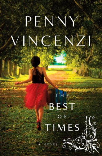 The Best of Times: A Novel by Penny Vincenzi