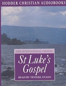 St. Luke's Gospel: New International Version (Hodder Christian Audiobooks) by Tenniel Evans