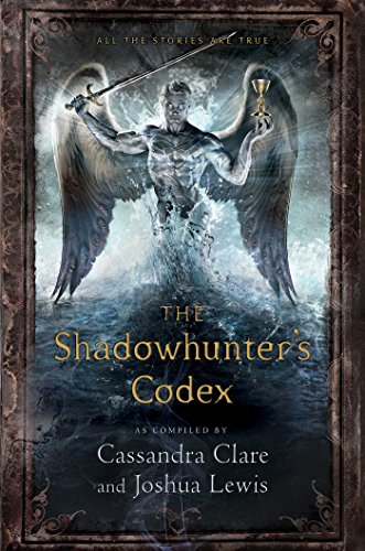 The Shadowhunter's Codex by Cassandra Clare