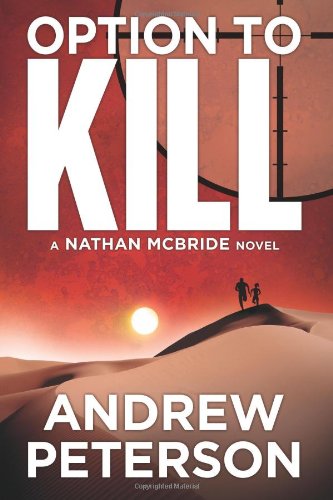 Option to Kill by Andrew Peterson