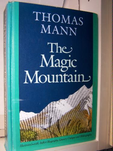 The Magic Mountain by Thomas Mann
