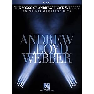 The Songs of Andrew Lloyd Webber: Flute by Andrew Lloyd Webber
