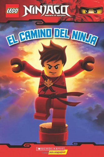LEGO Ninjago: El camino del ninja (Lector #1): (Spanish language edition of LEGO Ninjago: Way of the Ninja) (Spanish Edition) by Greg Farshtey