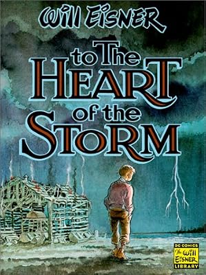 To the Heart of the Storm