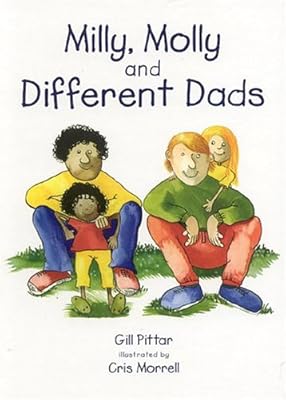 Milly, Molly and Different Dads