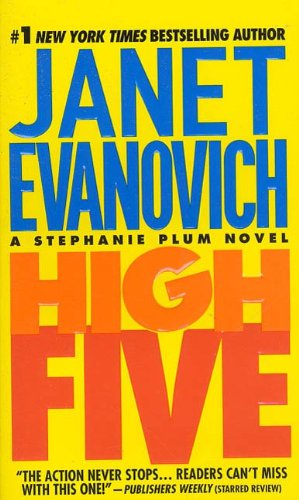 High Five (Stephanie Plum, No. 5) by Janet Evanovich