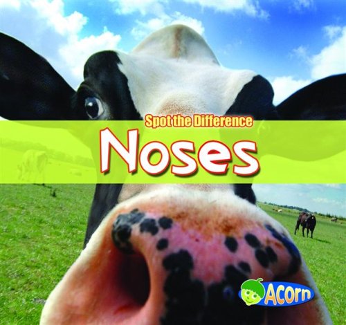 Noses (Spot the Difference) by Daniel Nunn