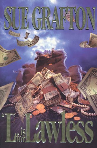 "L" is for Lawless (A Kinsey Millhone Mystery, Book 12) by Sue Grafton