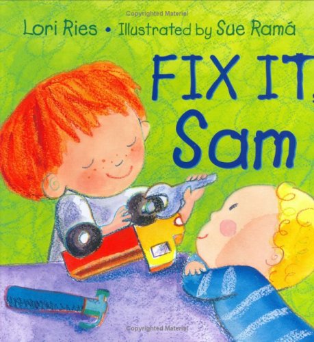 Fix It, Sam by Lori Ries