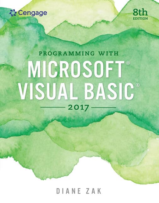 Bundle: Programming with Microsoft Visual Basic 2017 + MindTapV2.0, 2 terms Printed Access Card by Diane Zak