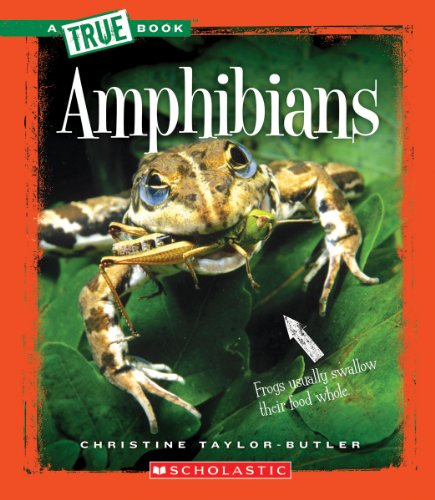 Amphibians by Christine Taylor-Butler
